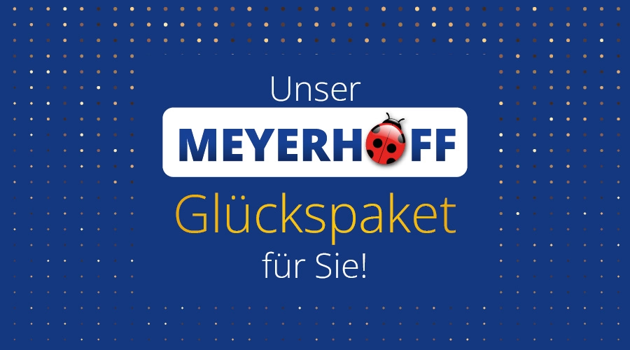 Glückspaket für Bauherren • Meyerhoff