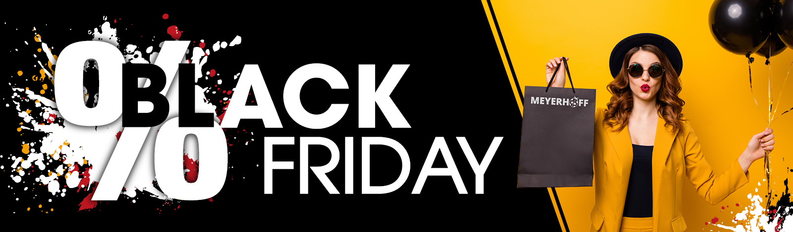 Black Friday bei MEYERHOFF