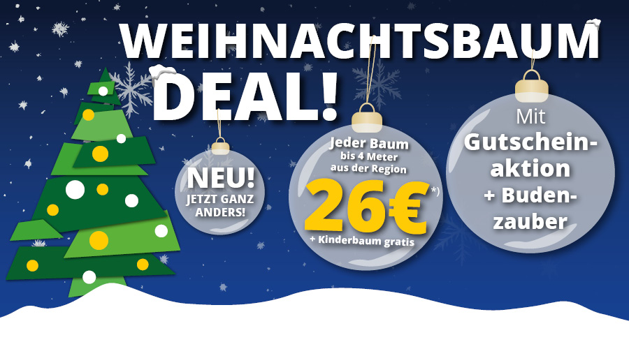 Weihnachtsbaum-Deal 2025 • Neu und ganz anders • Mit Budenzauber