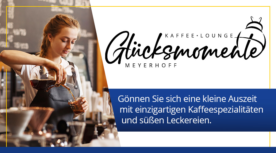 Kaffee Lounge • Meyerhoff