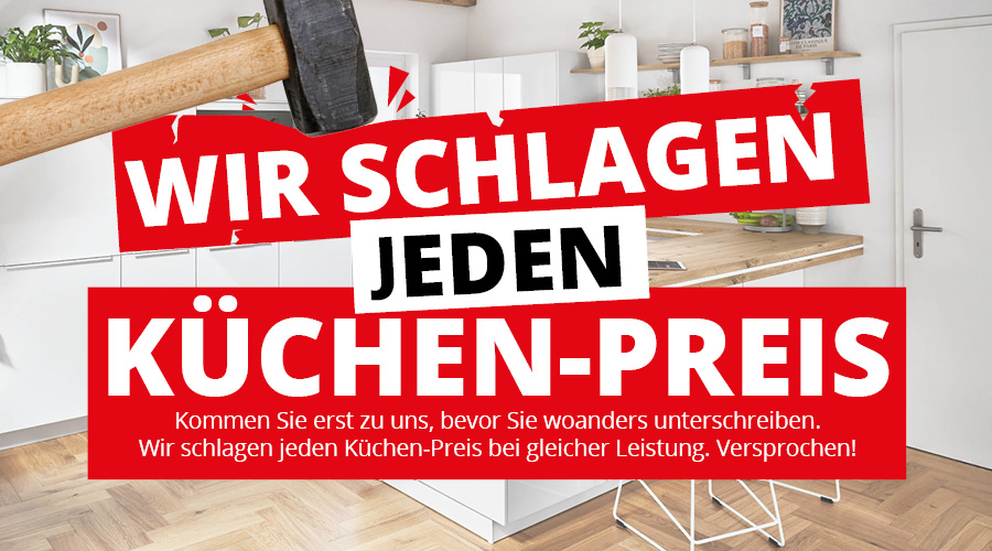 Wir schlagen jeden Küchen Preis • Küchenhaus Meyerhoff