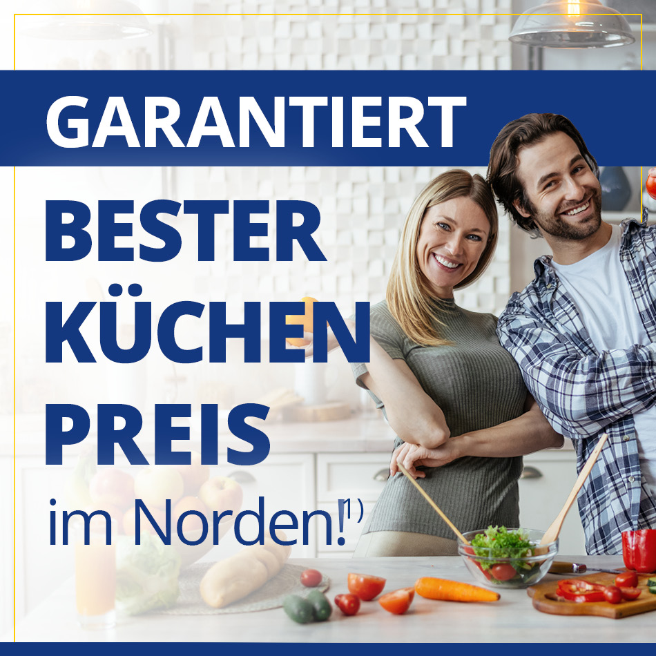 Garantiert der beste Küchen-Preis im Norden • Küchen von Meyerhoff